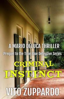 Criminal Instinct Criminal Instinct