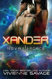 Xander (The Nova Force Book 1) Xander (The Nova Force Book 1)