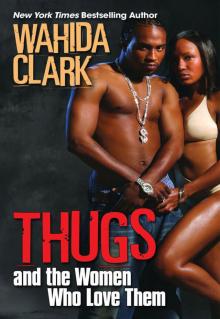 Thugs And The Women Who Love Them Thugs And The Women Who Love Them