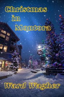 Christmas in Montora (The Chronicles of Montora Book 4)