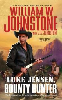 Luke Jensen 1: Bounty Hunter