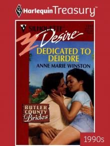 Dedicated to Deirdre Dedicated to Deirdre