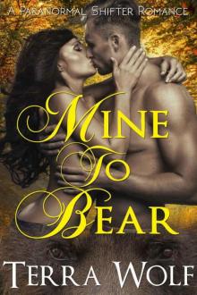 Mine To Bear (A Paranormal Shifter Romance) (Atonement Book 2)