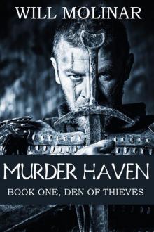 Murder Haven: Den of Thieves