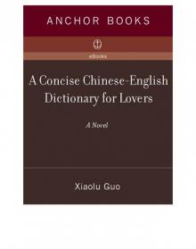 A Concise Chinese-English Dictionary for Lovers