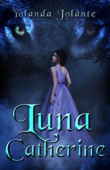 Luna Catherine: A Werewolf Romance