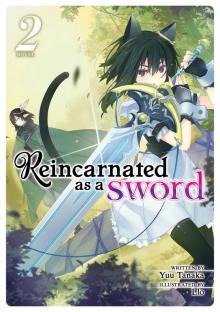 Reincarnated as a Sword Vol. 2 Reincarnated as a Sword Vol. 2