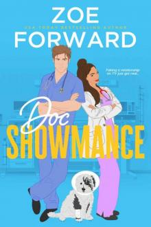 Doc Showmance: An enemies-to-lovers veterinary RomCom