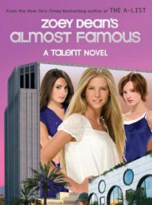 Almost Famous, a Talent Novel